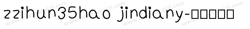 zzihun35hao jindiany字体转换